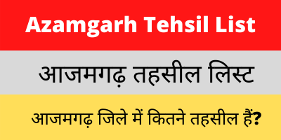 Azamgarh Tehsil List